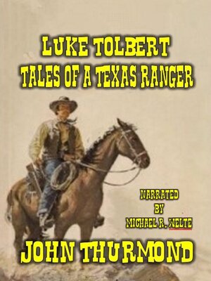 cover image of Luke Tolbert--Tales of a Texas Ranger